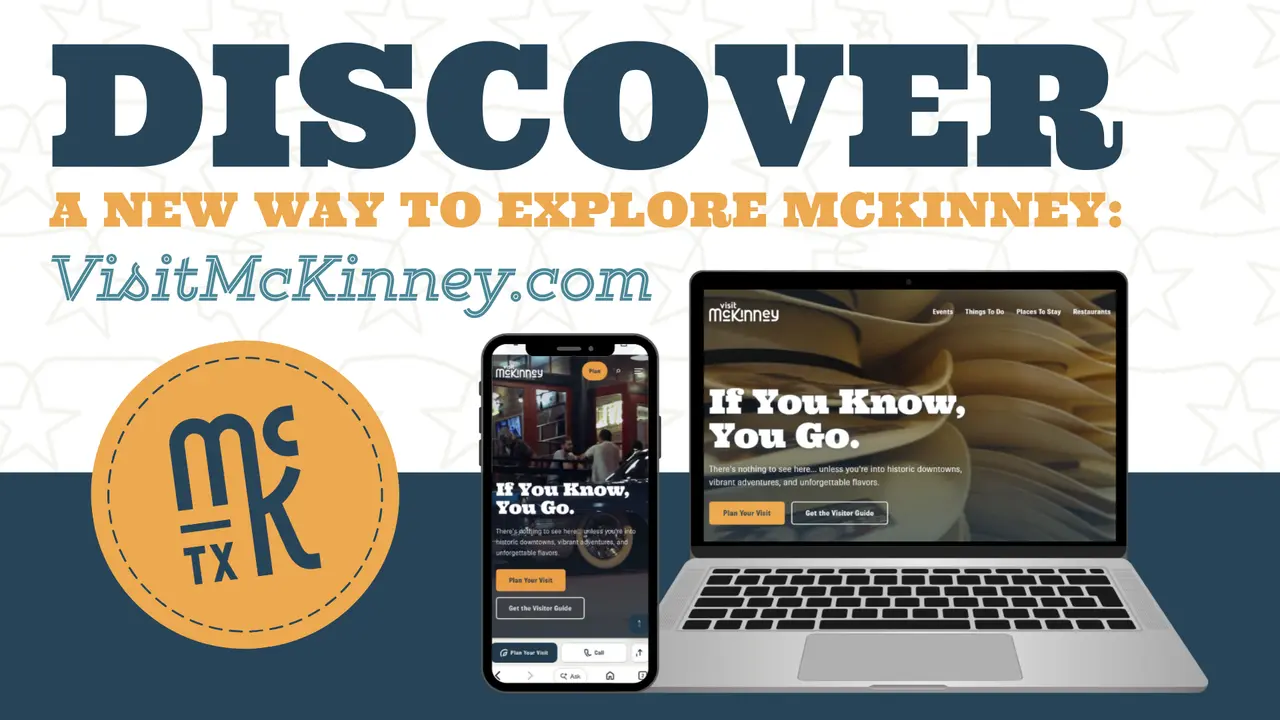 Visit McKinney has launched a new website. Start exploring today