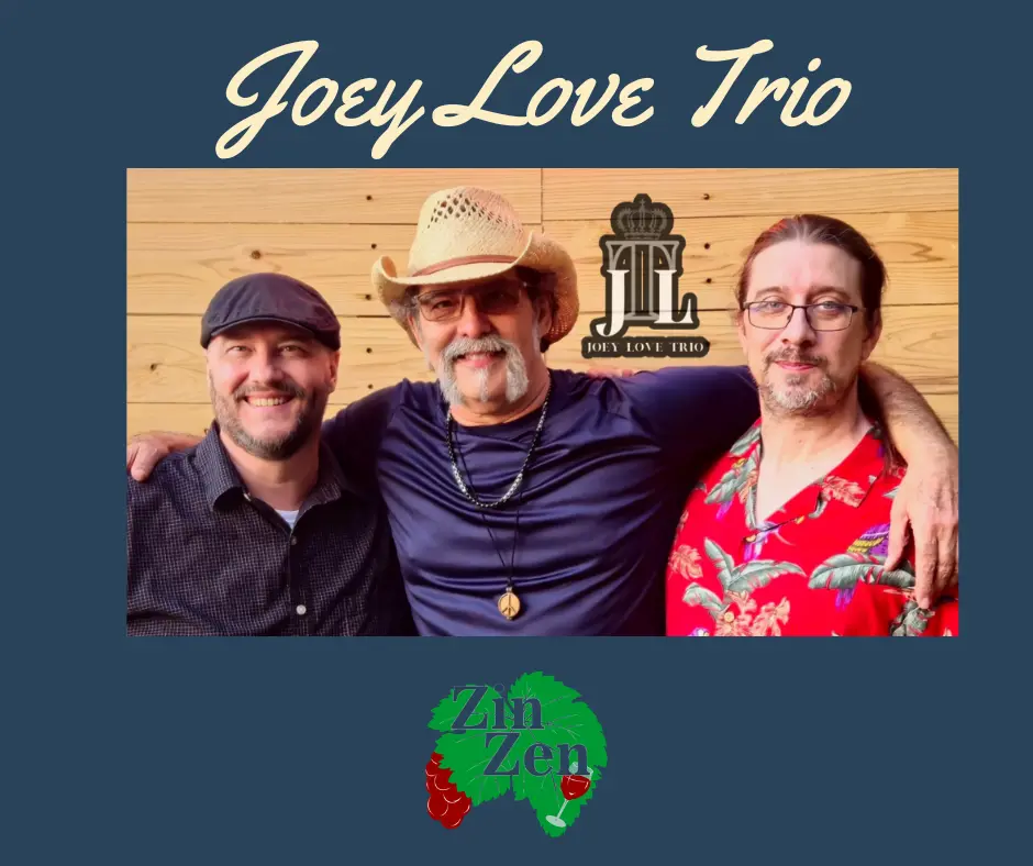 Zin Zen Live Music Featuring Joey Love Trio