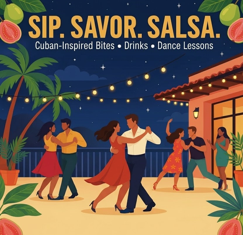 Sip. Savor. Salsa. Latin Night